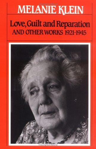 Cover of Love, Guilt and Reparation