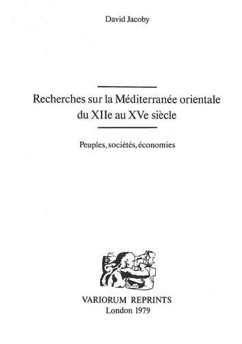Cover of Recherches sur la Méditerranée orientale du XIIe au XVe siècle
