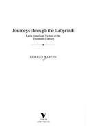 Cover of Journeys through the labyrinth