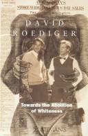 Cover of Towards the abolition of whiteness