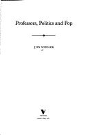 Cover of Professors, politics, and pop