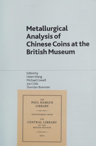 Cover of Metallurgical analysis of Chinese coins at the British Museum