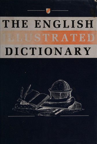 Cover of The English illustrated dictionary