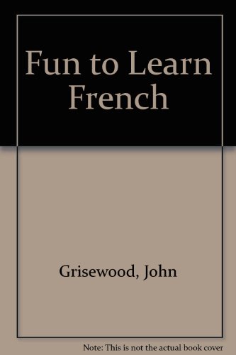 Cover of Fun To Learn French