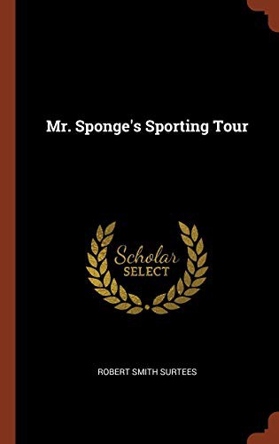 Cover of Mr. Sponge's Sporting Tour