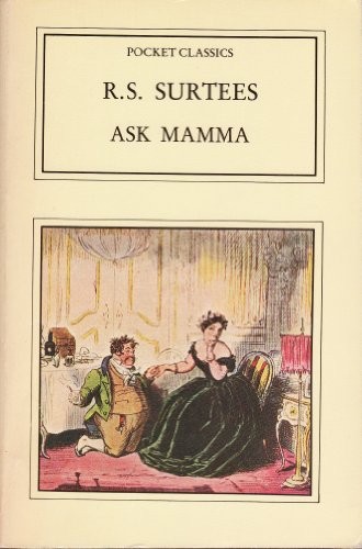 Cover of "Ask mamma", or, The richest commoner in England