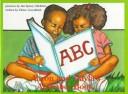 Cover of Aaron and Gayla's Alphabet Book (DEL-Greenfield,Eloise & Jan Spivey Gilc)