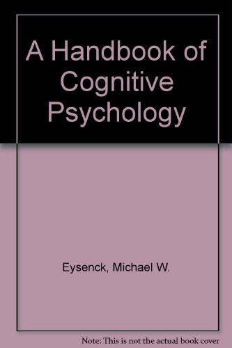 Cover of A handbook of cognitive psychology