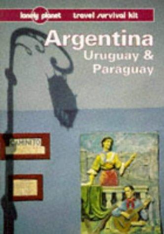 Cover of Lonely Planet Argentina, Uruguay & Paraguay