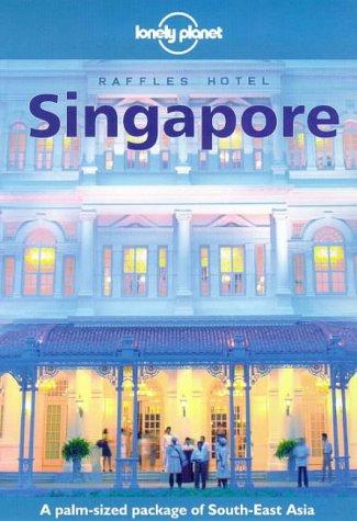 Cover of Lonely Planet Singapore (Singapore (Lonley Planet), 4th ed)