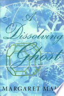 Cover of A Dissolving Ghost