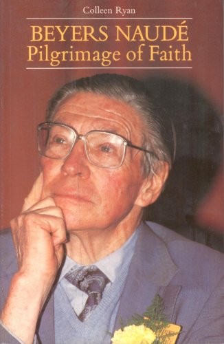 Cover of Beyers Naude: Pilgrimage of Faith