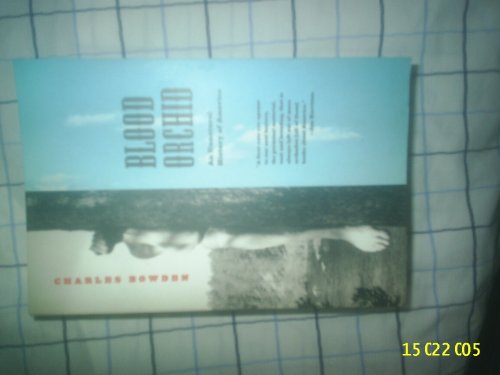 Cover of Blood Orchid: An Unnatural History of America