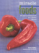 Cover of Miracle Foods