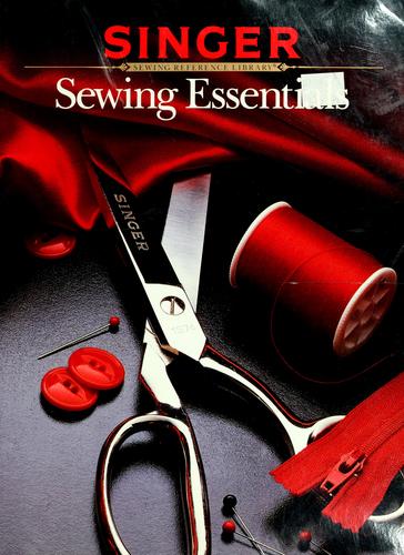 Cover of Sewing Essentials (Singer Sewing Reference Library)