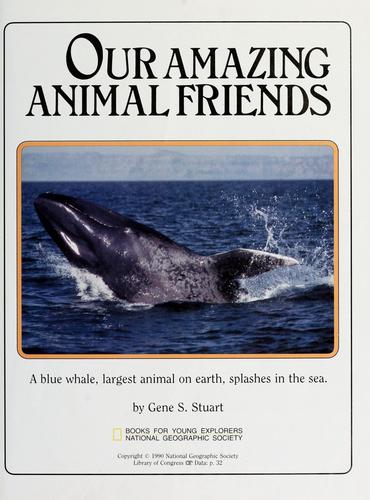 Cover of Our Amazing Animal Friends (Books for Young Explorers)