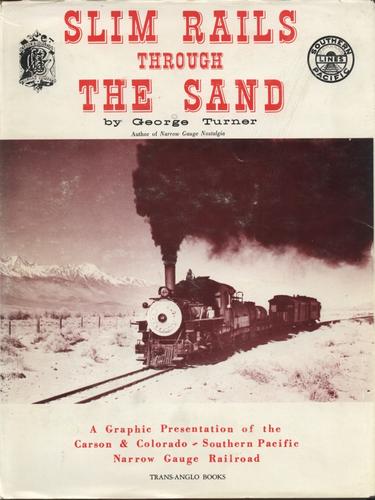 Cover of Slim rails through the sand