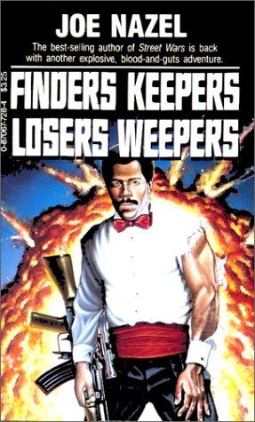 Cover of Finders keepers, losers weepers