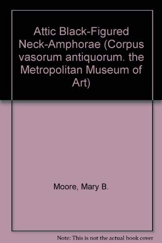 Cover of Attic Black-Figured Neck-Amphorae (Corpus vasorum antiquorum)