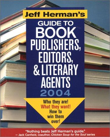 Cover of Jeff Herman's guide to book publishers, editors & literary agents