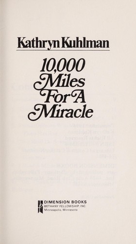 Cover of 10,000 miles for a miracle