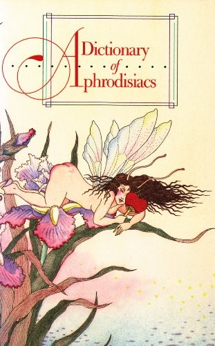 Cover of Dictionary of aphrodisiacs