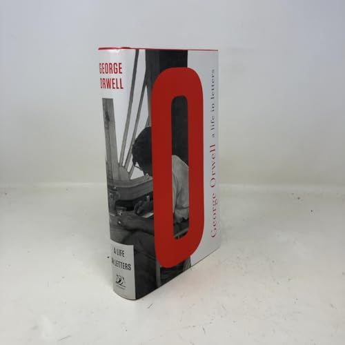 Cover of George Orwell: A Life in Letters