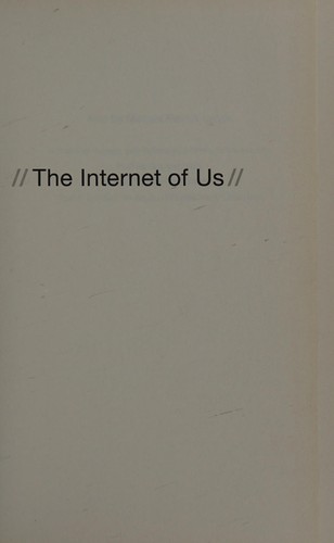 Cover of The internet of us