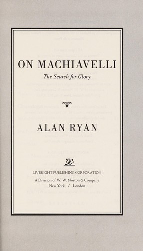 Cover of On Machiavelli: The Search for Glory