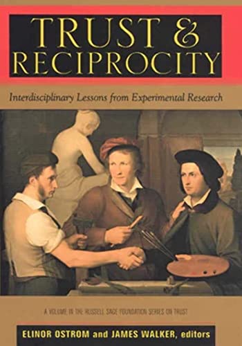 Cover of Trust and Reciprocity: Interdisciplinary Lessons for Experimental Research