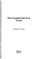 Cover of The Greatest Life Ever Lived