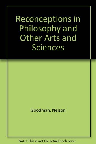 Cover of Reconceptions in Philosophy and Other Arts and Sciences (Hackett Readings in Philosophy)
