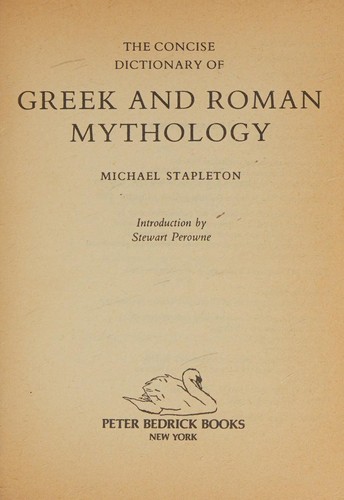 Cover of The concise dictionary of Greek and Roman mythology