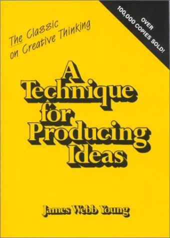 Cover of A Technique for Producing Ideas