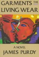 Cover of Garments the living wear