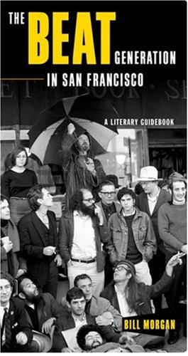 Cover of The Beat Generation in San Francisco: A Literary Tour