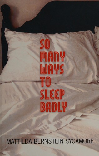 Cover of So many ways to sleep badly