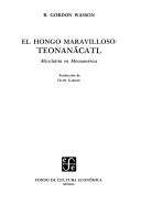 Cover of The wondrous mushroom