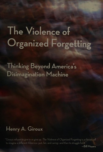 Cover of The violence of organized forgetting