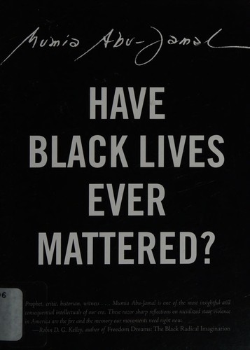 Cover of Have Black Lives Ever Mattered?