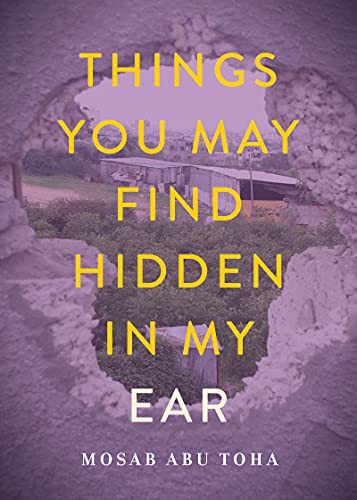 Cover of Things You May Find Hidden in My Ear