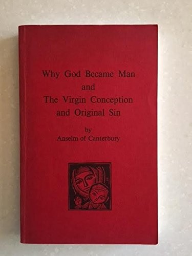 Cover of Why God Became Man/The Virgin Conception and Original Sin