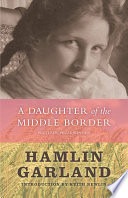 Cover of A Daughter of the Middle Border