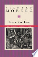 Cover of Unto a Good Land