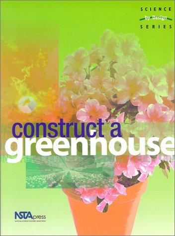 Cover of Construct-a-greenhouse