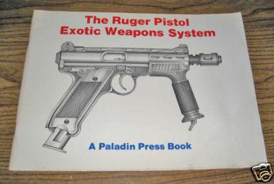 Cover of The Ruger pistol exotic weapons system
