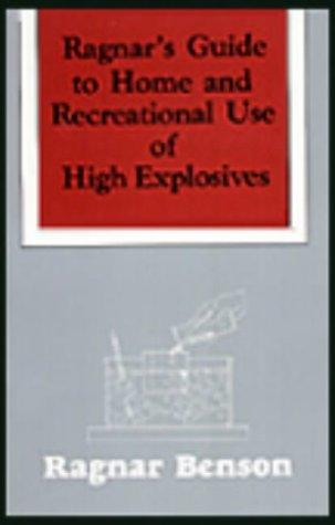 Cover of Ragnar's guide to home and recreational use of high explosives