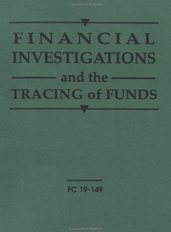 Cover of Financial Investigations And The Tracing Of Funds