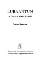 Cover of Lubaantun, a classic Maya realm