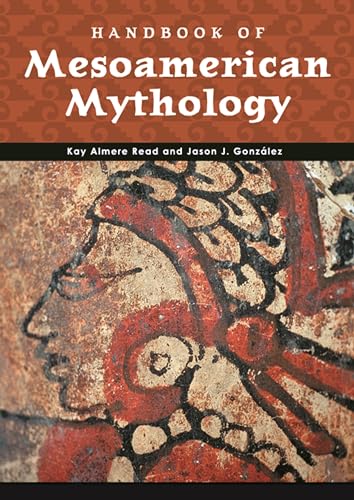 Cover of Handbook of Mesoamerican Mythology